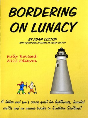 cover image of Bordering on Lunacy (Fully Revised 2022 Edition)